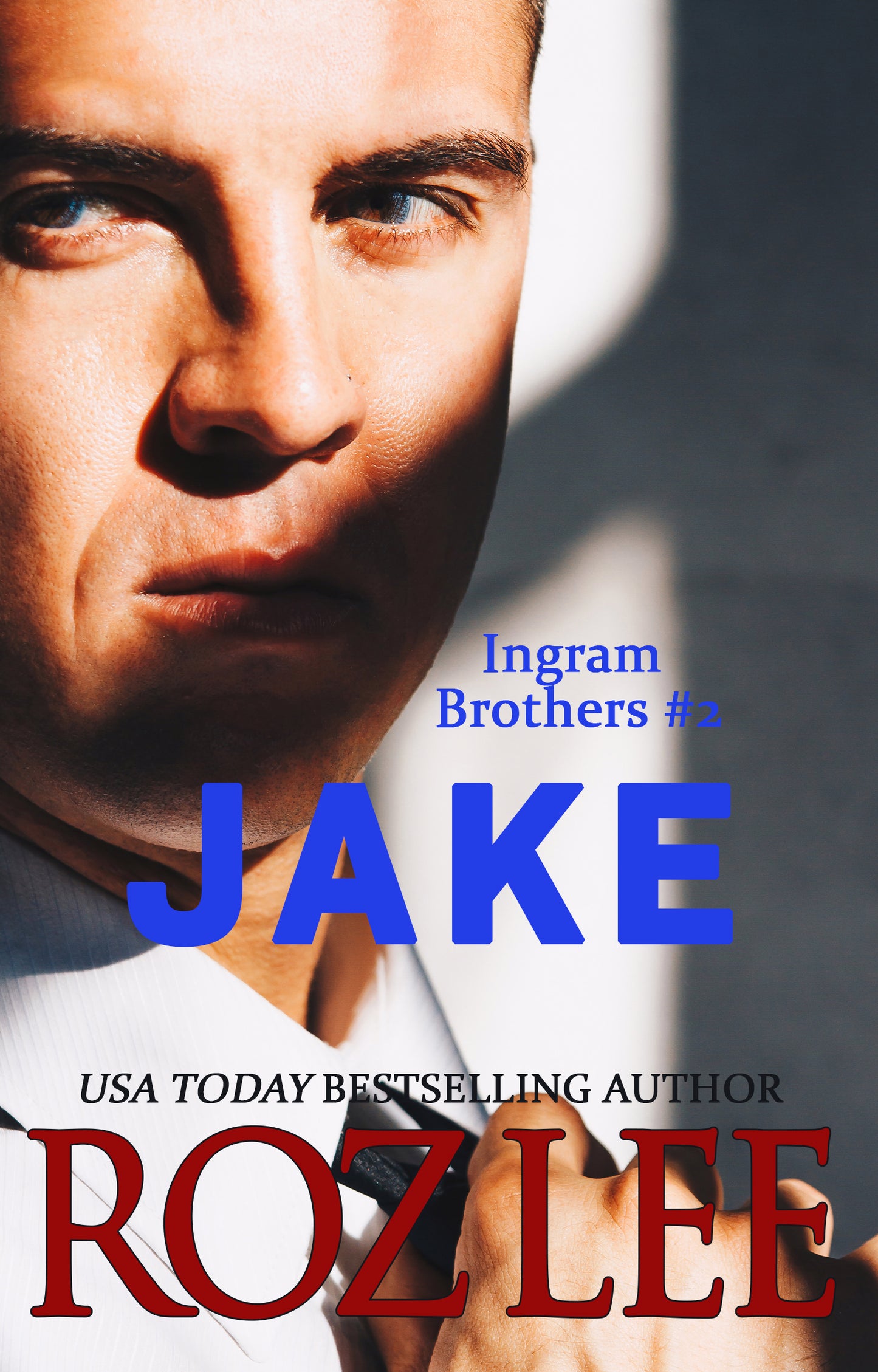 Jake - Ingram Brothers #2 Paperback