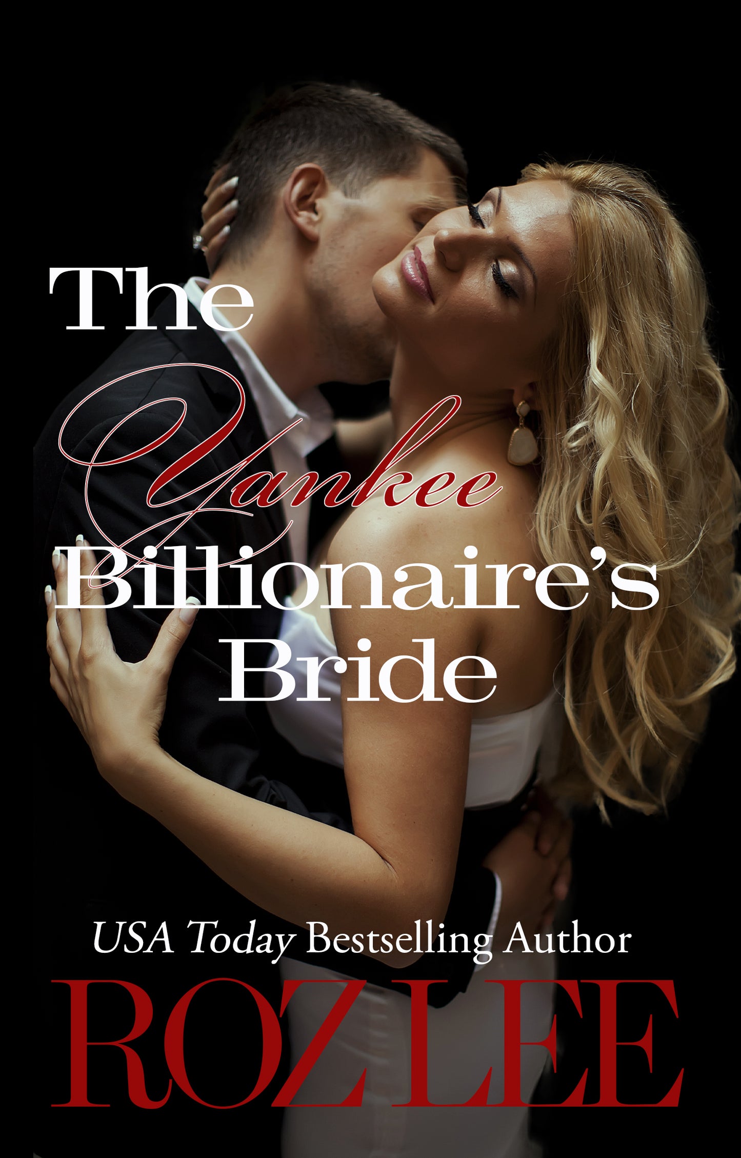 The Yankee Billionaire's Bride